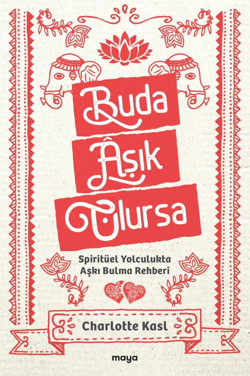 Buda Aşık Olursa & Spiritüel Yolculukta Aşkı Bulma Rehberi