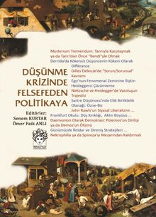 Düşünme Krizinde Felsefeden Politikaya