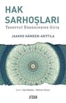 Hak Sarhoşları &amp; Tasavvuf Düşüncesine Giriş