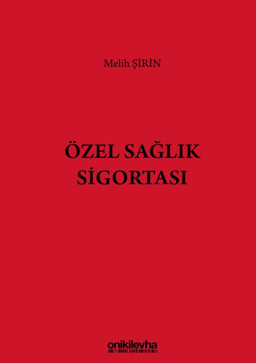 Özel Sağlık Sigortası