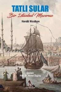 Tatlı Sular Bir İstanbul Macerası