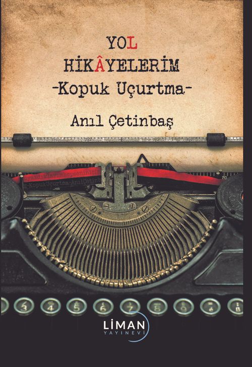 Yol Hikayelerim & Kopuk Uçurtma