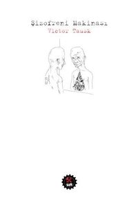 Şizofreni Makinası 