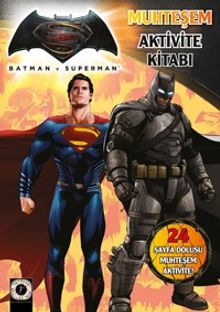 Batman V Superman Muhteşem Aktivite Kitabı  