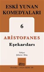 Eşekarıları / Eski Yunan Komedyaları 6