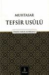 Muhtasar Tefsir Us&ucirc;l&uuml;