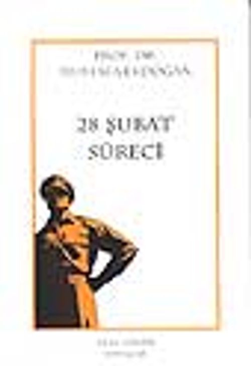 28 Şubat Süreci 8-B-10