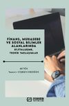 Finans, Muhasebe ve Sosyal Bilimler Alanlarında Dijitalleşme, Teorik Yaklaşımlar