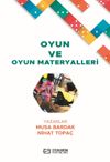 Oyun ve Oyun Materyalleri