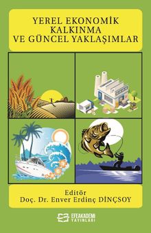 Yerel Ekonomik Kalkınma ve Güncel Yaklaşımlar