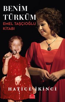 Benim Türküm & Emel Taşçıoğlu Kitabı 