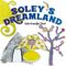 Soley's  Dreamland