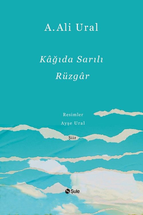 Kağıda Sarılı Rüzgar (Ciltli)