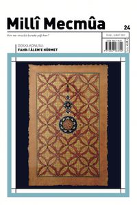 Millî Mecmûa Dergisi Milli Mecmua Sayı: 24 Ocak - Şubat 2022