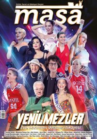Masa Dergi Sayı:60 Mart 2022 / Yenilmezler