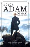 B&uuml;y&uuml;k Adam Olmak