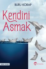Kendini Aşmak