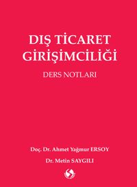 Dış Ticaret Girişimciliği & Ders Notları