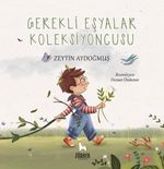 Gerekli Eşyalar Koleksiyoncusu 