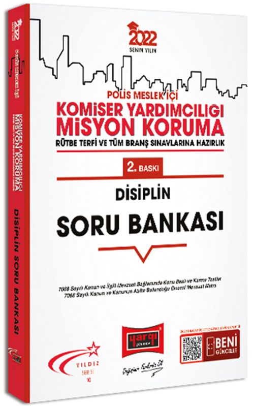 2022 Polis Meslek İçi Komiser Yardımcılığı Misyon Koruma Disiplin Soru Bankası