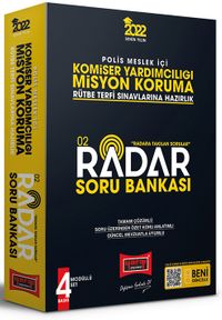 2022 Polis Meslek İçi Komiser Yardımcılığı Misyon Koruma Radar Soru Bankası