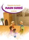 Hikayelerle Kısa Sureler / Maun Suresi