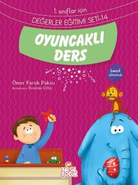 Oyuncaklı Ders / 1. Sınıflar İçin Değerler Eğitimi Seti 14