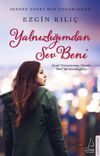 Yalnızlığımdan Sev Beni