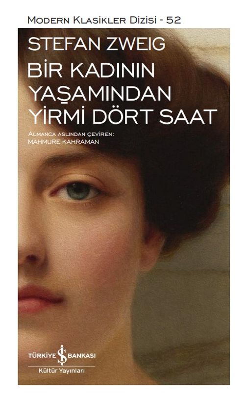Bir Kadının Yaşamından Yirmi Dört Saat (Ciltli)