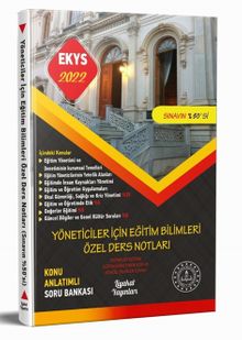 Yöneticiler İçin Eğitim Bilimleri Ders Notları - MEB (EKYS) Müdür ve Müdür Yardımcılığı Sınavları