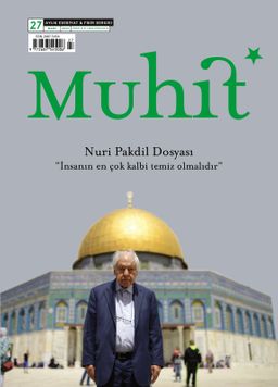 Muhit Aylık Edebiyat Fikir Dergisi Sayı:27 Mart 2022