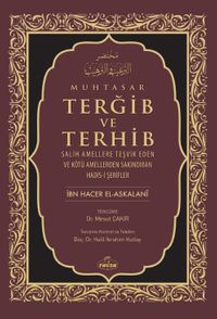 Muhtasar Terğib ve Terhib (Ciltli)