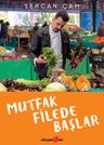 Mutfak Filede Başlar