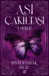 Asi &Ccedil;akıltaşı 1. Perde (Karton Kapak)