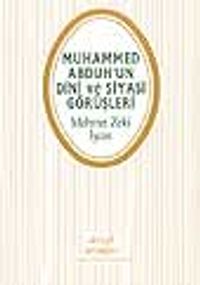 Muhammed Abduh'un Dini ve Siyasi Görüşleri