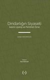 Dindarlığın Siyaseti & İslami Uyanış ve Feminist &Ouml;zne