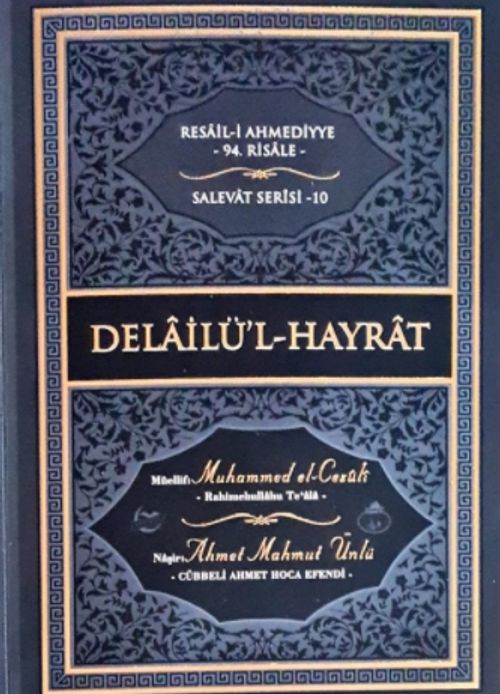 Delailu-l Hayrat (Ciltli)