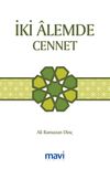 İki Âlemde Cennet