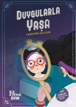 Duygularla Yaşa