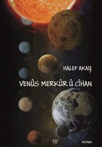 Venûs, Merkûr Û Cîhan