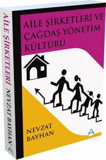 Aile Şirketleri ve Çağdaş Yönetim Kültürü