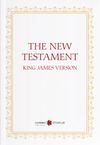 The New Testament- King James Version (Yeni Ahit)
