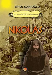 Nikolas & The Third Book of The Soothsayer of Thelmessos