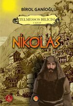 Nikolas / Telmessos Bilicisi 3. Kitap