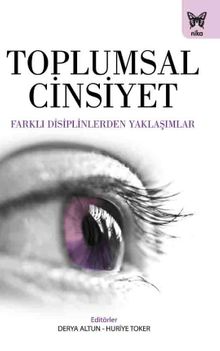 Toplumsal Cinsiyet & Farklı Disiplinlerden Yaklaşımlar