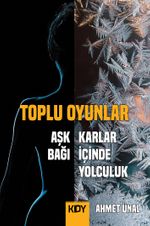 Toplu Oyunlar / Aşk Bağı - Karlar İçinde Yolculuk