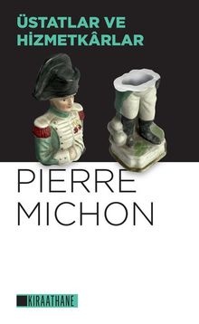Üstatlar ve  Hizmetkarlar