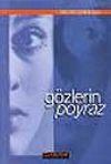 G&ouml;zlerin Poyraz