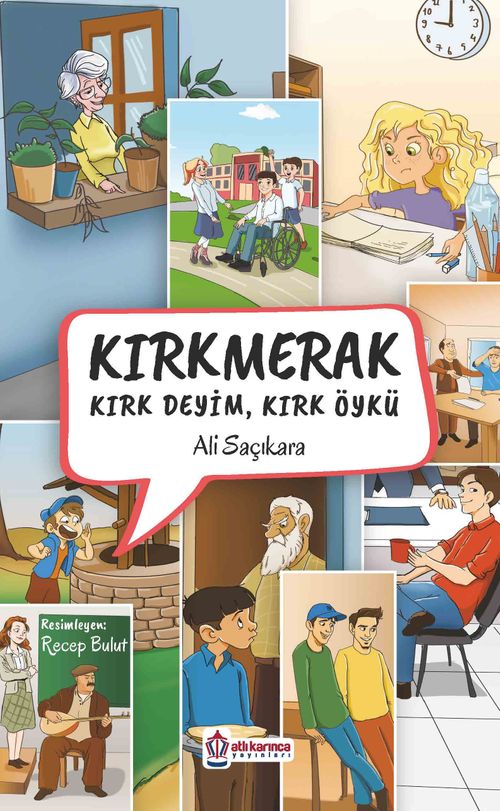 Kırkmerak Kırk Deyim, Kırk Öykü 