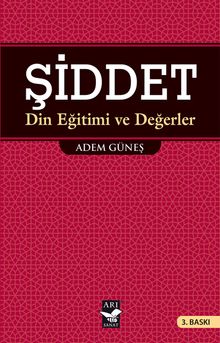 Şiddet & Din Eğitimi ve Değerler